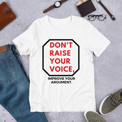 Don't Raise Unisex T-Shirt
